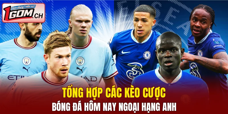 Kèo Nhà Cái World Cup - Sận Chơi Hot Mùa Hè Nhất 2025 7 Tổng hợp các kèo cược bóng đá hôm nay Ngoại Hạng Anh