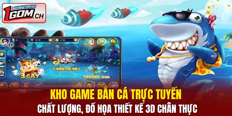 Hi88 – Nhà Cái Giải Trí Trực Tuyến Cực Hot Hiện Nay 8 Kho game bắn cá trực tuyến chất lượng, đồ họa thiết kế 3D chân thực